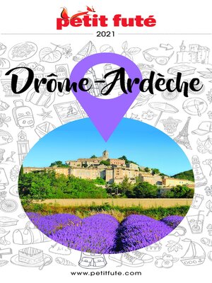 cover image of Drôme-Ardèche 2021/2022 Petit Futé